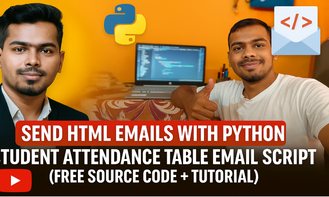 Image for Send HTML Emails with Python | Free Attendance Script + Tutorial